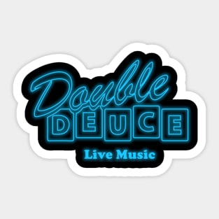 Double Deuce Sticker